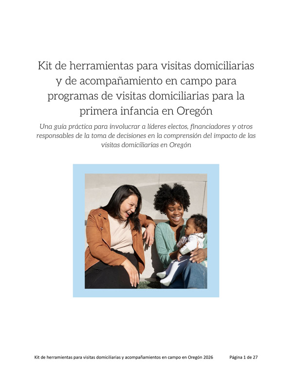Oregon Early Childhood Home Visiting Site Visit and Ride-Along Toolkit (Spanish) cover